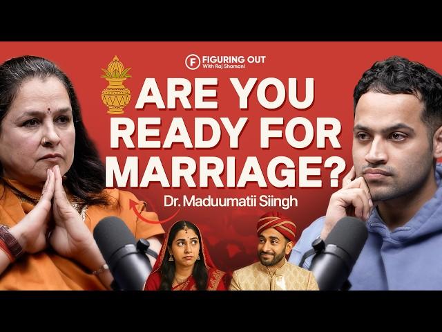 Love Vs Arranged Marriage, Lust, Soulmate & Red Flags | Dr Madhumati Singh | FO354 Raj Shamani