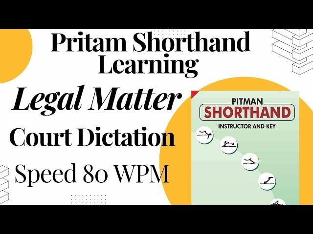 Court Legal 80 WPM English Dictation l 80 Speed English Dictation l English Shorthand 80 wpm l