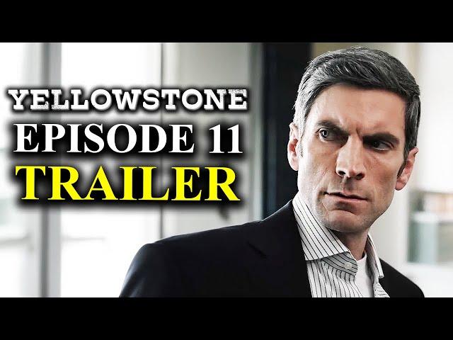 YELLOWSTONE Season 5 Episode 11 Trailer Explained & Theories