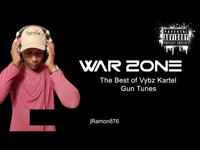 Best of Vybz Kartel - Gun Tunes (WAR ZONE) mixed by IG@djRamon876 (RAW)