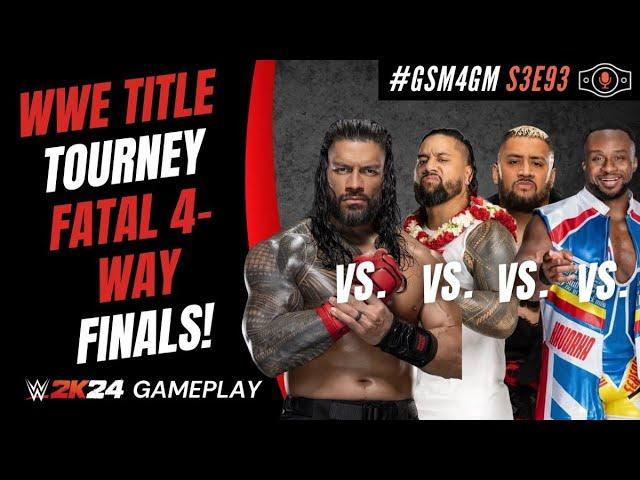 #GSM4GM S3E93: REIGNS VS. SIKOA VS. JIMMY USO VS. BIG E IN #1 CONTENDER'S 4-WAY! (WWE 2K24 Gameplay)