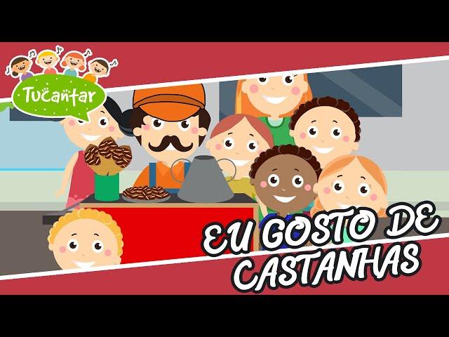 Eu gosto de castanhas (São Martinho)  | Tucantar - Música Infantil