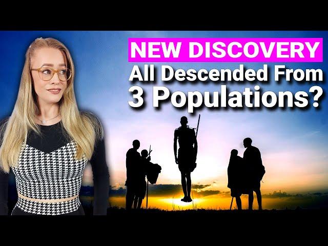ALL Humans Descended From African Hunter-Gatherers 50,000 Years Ago?