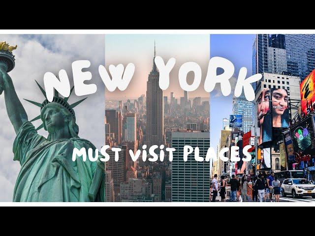 New York Chronicles: A Visual Journey Through the City- Must Visit Places