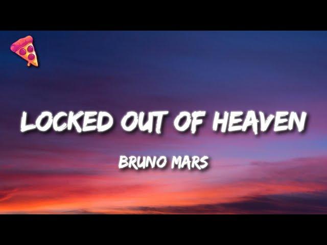 Bruno Mars - Locked Out Of Heaven