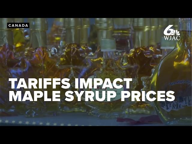 International tariffs could increase cost of maple syrup