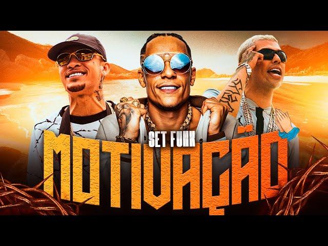 SET FUNK MOTIVAÇÃO - MC Paulin da Capital, MC Kadu, MC Hariel, MC Lele JP, MC Lipi e  MC Daniel