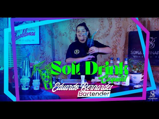 Coquetel Soft Drink - Eduardo Bernardes #sorabernardesgastropub