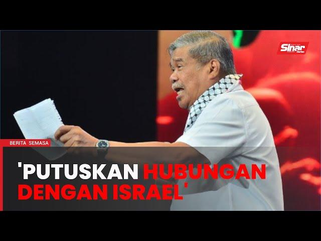 Ajar negara Islam untuk putuskan hubungan dengan Israel - Mat Sabu