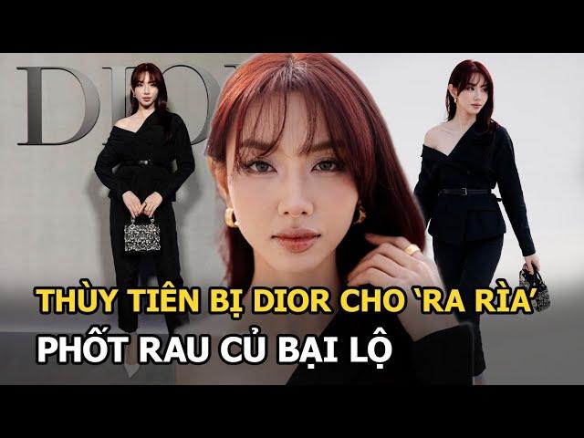 Thùy Tiên bị Dior cho ‘ra rìa’, phốt rau củ bại lộ