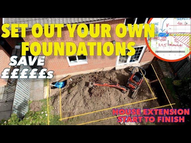 How to set out FOUNDATIONS FOR HOUSE EXTENSION to save THOUSANDS..architect shows you how