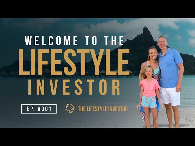 The Lifestyle Investor: A Conversation with with Justin Donald & Ryan Levesque