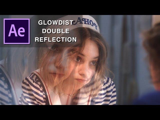 glowdist reflection | after effects tutorial