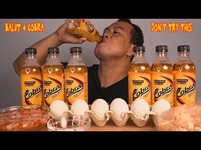 BALUT + COBRA ENERGY DRINK + THE MOST DANGEROUS RESULT TO PALPITATE YOUR HEART + EXTREME CHALLENGE