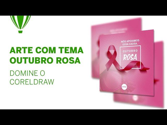 CRIANDO ARTE OUTUBRO ROSA