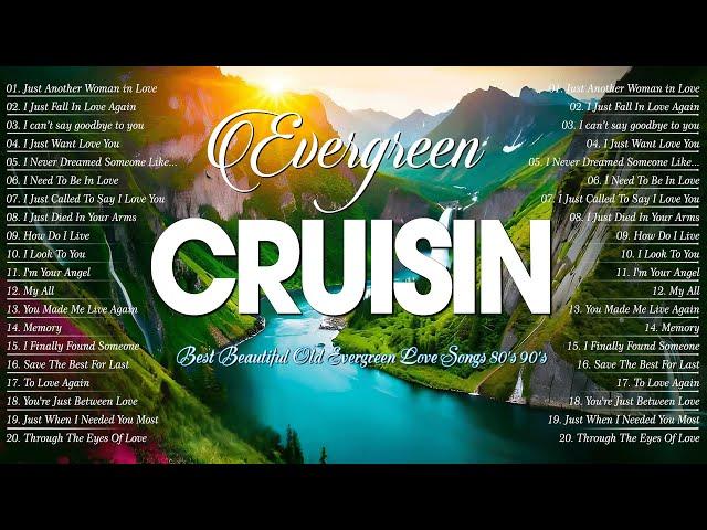 Best Songs Old Evergreen Love Songs 70s 80s 90sMost Relaxing Beautiful Cruisin Love Songs 80's 90's