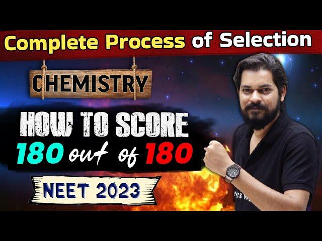 Yakeen Batch NEET 2023 : How to Score 180/180 in CHEMISTRY? Dropper Strategy 