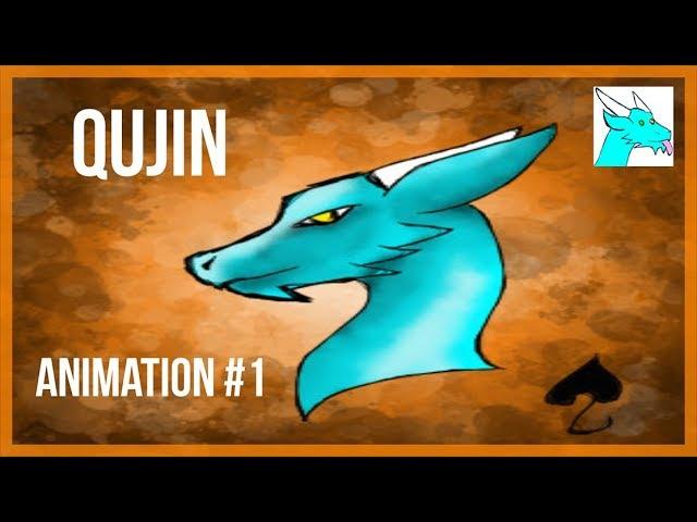 Qujin Animation #1