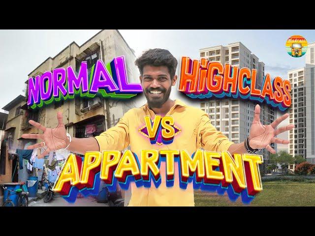 Normal Apartment  VS HighClass Apartment  Galatta | Part 1 | Madrasi | Galatta Guru