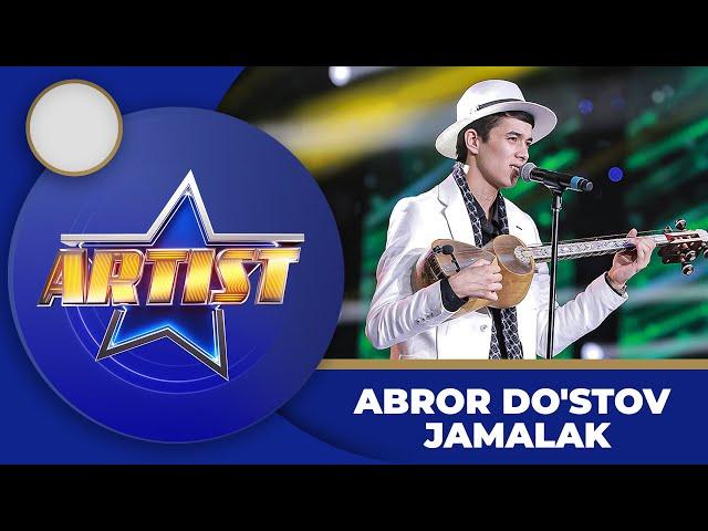 Artist - ABROR DO'STOV | JAMALAK