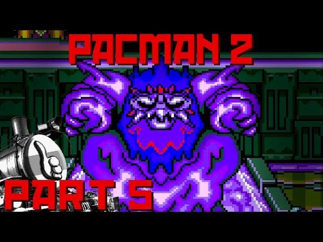 [Let's Play] PacMan 2: The New Adventures part 5 - The Nefarious CUM Monster