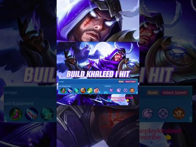 NEW BUILD KHALEED 1 HIT - @GameplayKhaleed #khaleed #mlbb #shorts