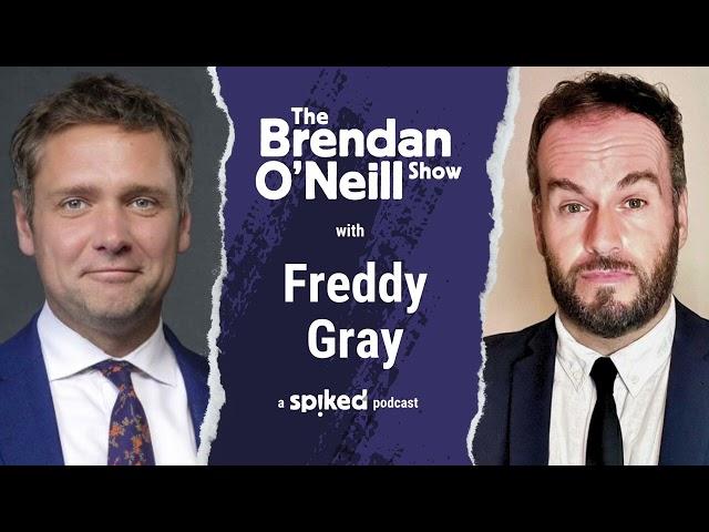 Freddy Gray: It’s Donald Trump’s world | The Brendan O’Neill Show