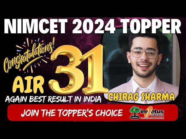 NIMCET 2024 Topper Chirag Sharma AIR - 31st | Meet NIMCET 2024 Topper of Impetus Gurukul
