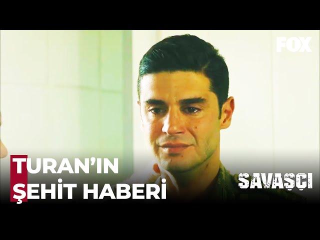 Kılıç Timi, Turan'ın Şehit Haberini Aldı - Savaşçı 17. Bölüm