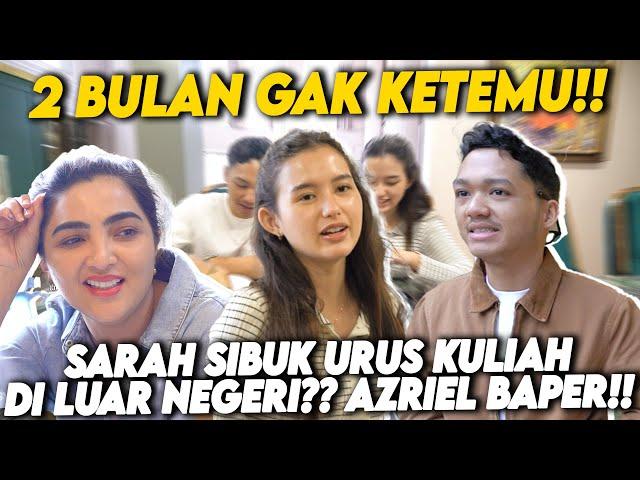 BAKAL LDR PANJANG DAN BEDA BENUA!! AZRIEL SARAH BAHAS KEDEPANNYA MAU SEPERTI APA!!