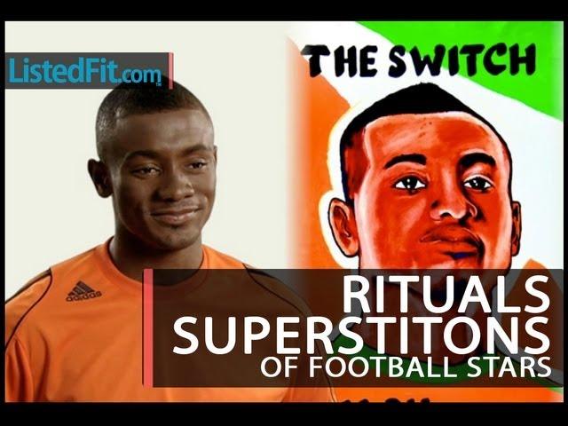 Football Stars: Superstitions and Rituals - ListedFit.com