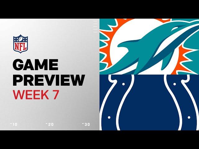 Miami Dolphins vs. Indianapolis Colts | 2024 Week 7 Game Preview