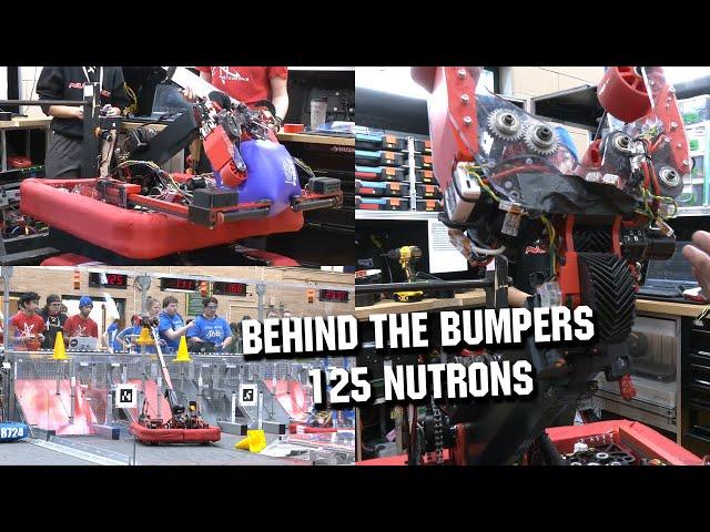 Behind the Bumpers | 125 NUTRONs | Charged Up Robot