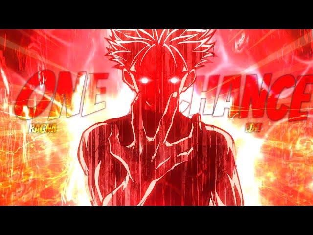 「ONE CHANCE」Ragna Crimson [EDIT/AMV]