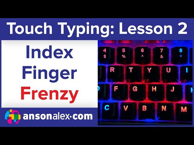 Touch Typing: Index Finger Frenzy (Lesson 2)