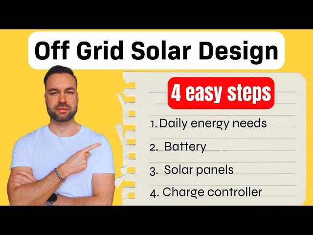 Off Grid Solar System Design: 4 Easy Steps + Diagram