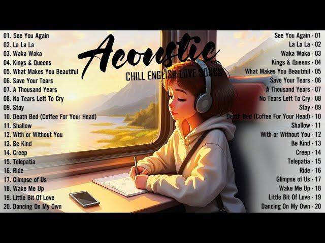 Hot Chill Love Songs 2024  Relaxing Acoustic Love Songs 2024 Cover  New Acoustic Music Hits 2024