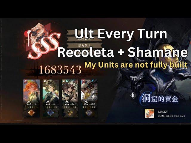 CN: Recoleta + Shamane Ult every turn (even without stage mechanics) - Reverse 1999