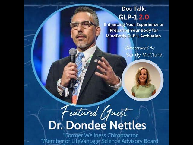 DocTalk 2.0: Enhancing Your Experience or Preparing Your Body for MindBody GLP-1 Activation