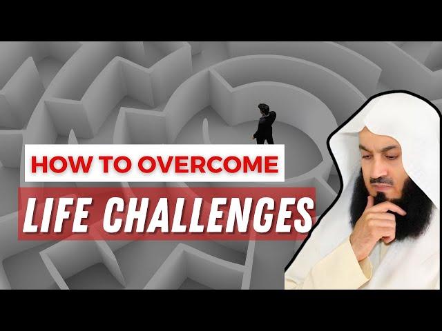 How To Overcome Difficulties: Turning Challenges into Success - Mufti Menk