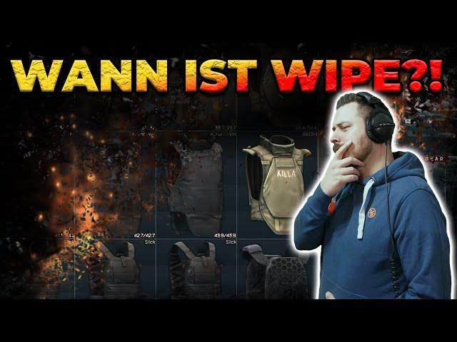 Wann ist Wipe und was erwartet uns?! - Escape From Tarkov