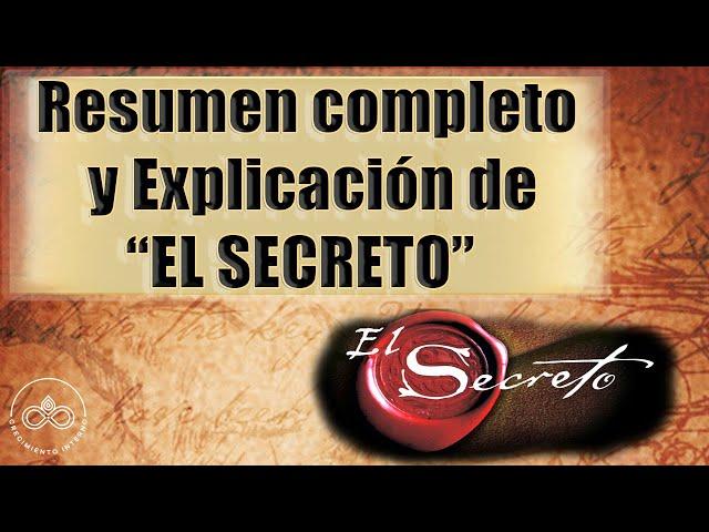 EL SECRETO: Resumen del libro y película completa EL SECRETO de Rhonda Byrne | Ley de Atracción