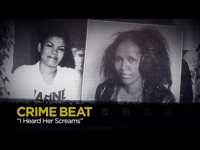 Crime Beat: I Heard Her Screams | S3 E14