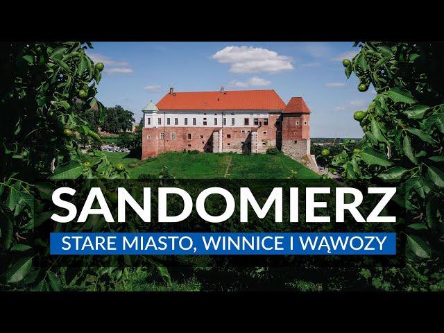 SANDOMIERZ - jak tu pięknie! Stare miasto, winnice i wąwozy | Atrakcje Sandomierza i ciekawostki
