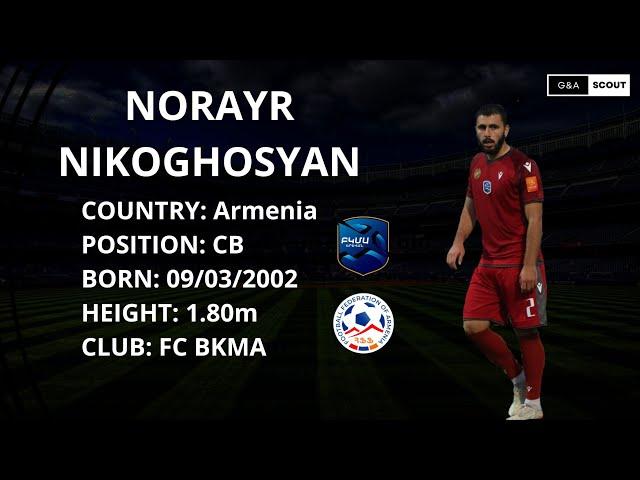 EXCLUSIVE: Norayr Nikoghosyan | FC BKMA YEREVAN | CB| HIGHLIGHTS 2023/2024