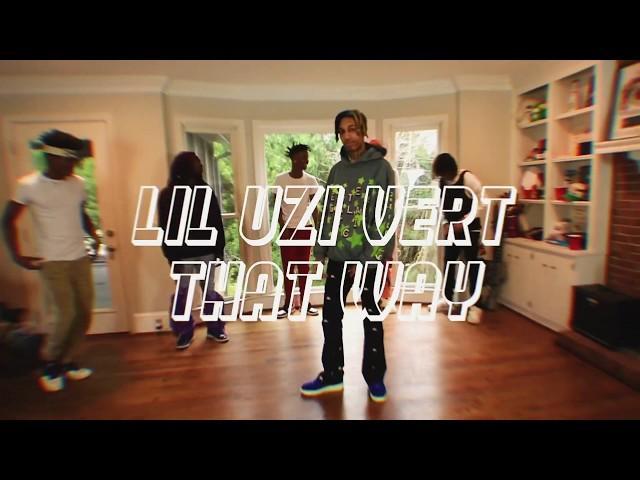 Lil Uzi Vert - That Way | HiiiKey + gang