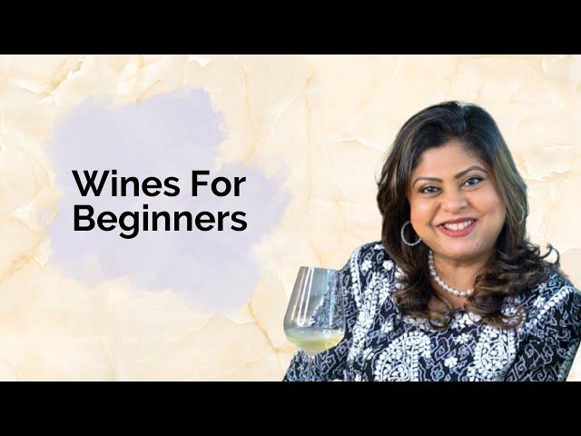 Wines beginners should try