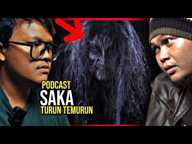 SAKA TURUN TEMURUN - KISAH DARI PERAWAT RUQYAH | PODCAST SERAM SANTAI EP 2