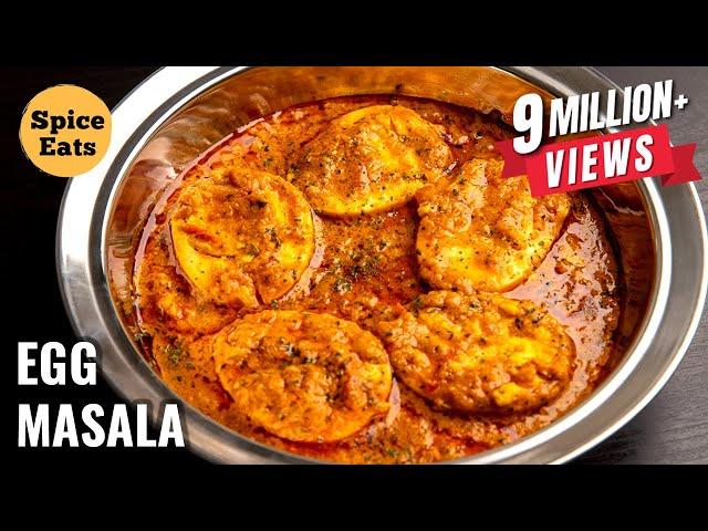 EGG MASALA CURRY | EGG MASALA GRAVY | EGG CURRY BY SPICE EATS