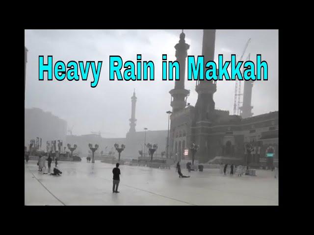 Heavy Rain in Makkah today | Rain in Masjid al Haram